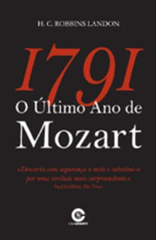 1791 - O Ultimo Ano de Mozart