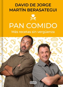 Pan comido Más recetas sin vergüenza