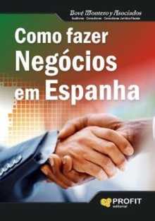 Como fazer negócios em Espanha. Ebook