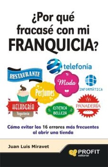 ¿Por que fracase con mi franquicia? Ebook