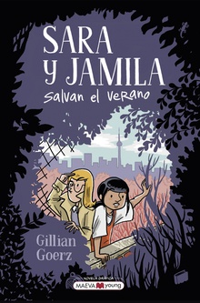 Sara y Jamila salvan el verano Una novela gráfica sobre la amistad perfecta para jóvenes detectives