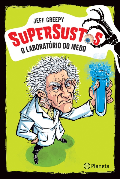 O Laboratório do Medo (Super Sustos 1)