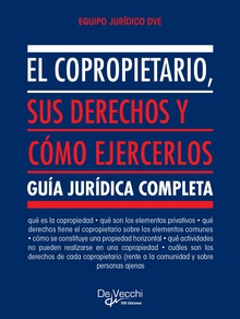 El copropietario, sus derechos y cómo ejercerlos