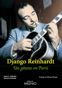 Django Reinhardt Un gitano en París