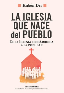 La Iglesia que nace del pueblo