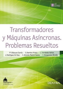 Transformadores y máquinas asíncronas. Problemas resueltos