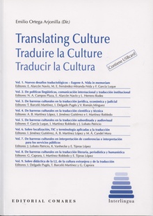 Translating culture/traduire la culture/traducir la cultura