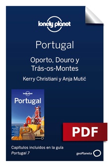 Portugal 7. Oporto, Douro y Trás-os-Montes