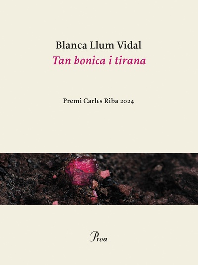 Tan bonica i tirana