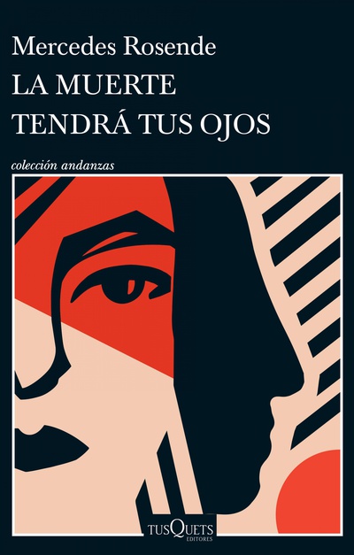 La muerte tendrá tus ojos