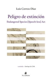 Peligro de extinción. Endangered Species [Speech-less] Act