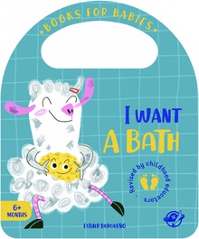 Books for Babies - I Want a Bath Un cuento en inglés para aprender a disfrutar con el baño, interactivo, con una