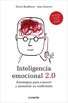 Inteligencia emocional 2.0 Estrategias para conocer y aumentar su coeficiente