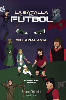 La batalla del fútbol en la galaxia
