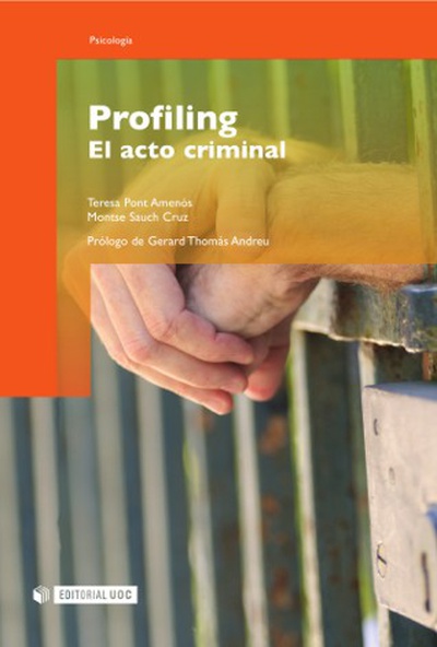Profiling. El acto criminal