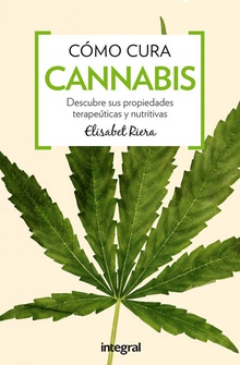 Cómo cura el cannabis