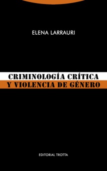 CRIMINOLOGÍA CRÍTICA Y VIOLENCIA DE GÈNERO