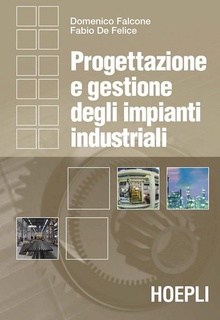 Progettazione e gestione degli impianti industriali