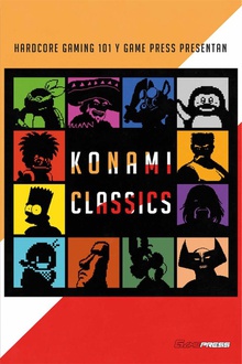 Konami Classics Hardcore Gaming 101 y Game Press presentan