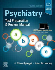 Pshychiatry test preparation and review manual
