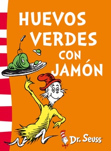 Huevos verdes con jamón (Colección Dr. Seuss)