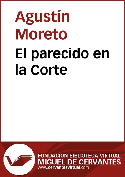 El parecido en la Corte