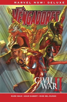 Marvel now! deluxe los vengadores de mark waid. civil war ii 2